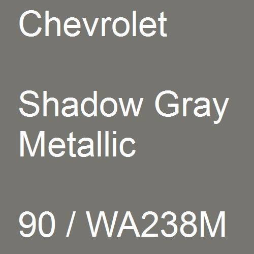 Chevrolet, Shadow Gray Metallic, 90 / WA238M.